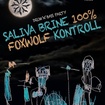 13. 5. 2016 - Saliva Brine, Foxwolf, 100%, Kontroll - Kolín - K-Centrum
