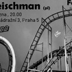 1. 3. 2024 - Dr. Fleischman (PL), Fetch! - Praha - Eternia
