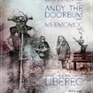 16. 6. 2017 - Buriers (UK), Andy The Doorbum (USA), Mermomoc - Liberec - Azyl
