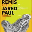 21. 6. 2016 - Tim Remis (USA), Jared Paul (USA) - Praha - Potrvá

