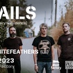 8. 10. 2023 - Grails (USA), Whitefeathers (UK) - Praha - Meet Factory
