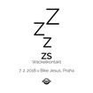 7. 2. 2018 - Zs (USA), Wackelkontakt (IL) - Praha - Bike Jesus Žižkov
