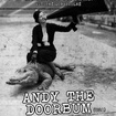 7. 6. 2017 - Andy The Doorbum (USA), Calvera - Všetaty - Lokobar
