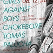 8. 12. 2013 - Girls Against Boys (USA), Chokebore (USA), Tomáš Palucha - Praha - Lucerna Music Bar
