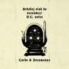 CARDO & DECUMANUS - Brdskej vlak do neznáma / D.C. notes