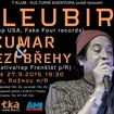 27. 9. 2015 - Bleubird (USA), Kumar & Mezi Břehy - Rožnov pod Radhoštěm - T Klub
