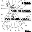18. 9. 2015 - Lyssa, Kiss Me Kojak, Postižená oblast - Liberec - Azyl
