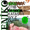 3. 6. 2023 - Katastr, Inau, Kalle, Ctib, Ivy Z, DJ KORO - Penikov
