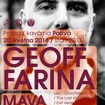 20. 5. 2016 - Geoff Farina (USA), MAVA - Praha - Potrvá
