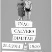 21. 5. 2015 - Calvera, Inau, Dimitar - Praha - Bohnice - V. kolona
