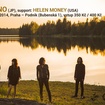 17. 12. 2014 - Mono (JP), Helen Money (USA) - Praha - Podnik
