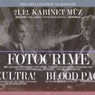 21. 12. 2017 - Fotocrime (USA), Blood Pact, Kultra! - Brno - Kabinet Múz

