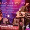 24. 6. 2018 - Paramount Styles, Tomáš Palucha, Hill Dunes (USA), Kevin Robert Thomson / Hazel Atlas (USA) - Praha - Futurum
