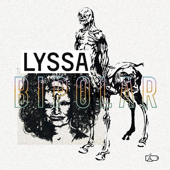 LYSSA - Bipolar