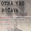 25. 1. 2023 - Addenda (ES), Otra Vez, Angry Brigade - Praha - Cross Club

