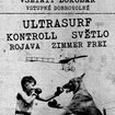 6. 5. 2017 - Ultrasurf (ES), Kontroll, Světlo, Rožava, Zimmer Frei - Všetaty - Lokobar
