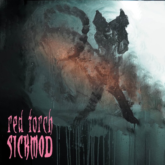 RED TORCH - Sickmod