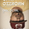 3. 10. 2017 - Onry Ozzborn (USA), DiscoCtrl (DE) - Brno - Bajkazyl
