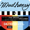 4. 10. 2022 - Mudhoney (USA), The Drove (USA), Ari & Indi - Praha - Lucerna Music Bar
