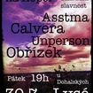 30. 7. 2021 - Asstma, Calvera, Obřízek, Unperson - Lysá nad Labem - Zámecká 4 (u Dohalských)
