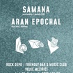 15. 11. 2019 - Samana (UK), Aran Epochal - Velké Meziříčí - Rock Depo
