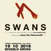 19. 10. 2016 - Swans (USA), Anna von Hausswolff (SE) - Praha - Divadlo Archa
