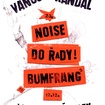 17. 12. 2022 - Bumfrang3, Do řady!, Noise - Všetaty - Lokobar
