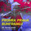 25. 6. 2020 - Prohra Praha, Bumfrang3 - Praha - 007 Strahov
