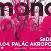 4. 4. 2010 - Mono (JP), SaDE - Praha - Palác Akropolis
